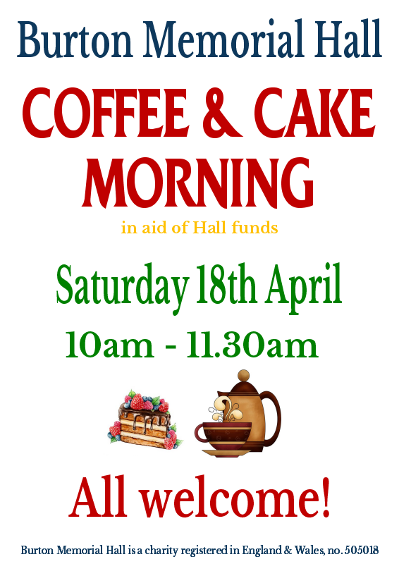 Coffee and cake morning Sat 18th April, 2026 at Burton Memorial Hall LA6 1NA