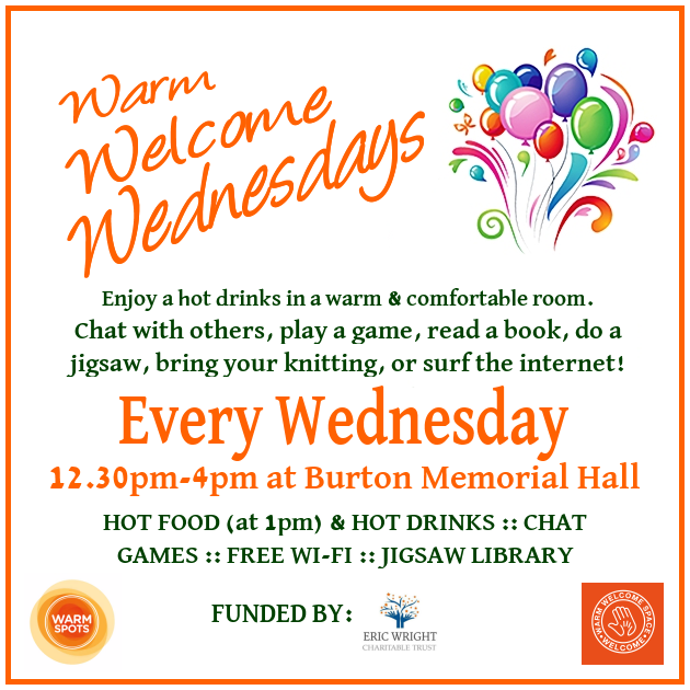 Warm Welcome Wednesdays at Burton Memorial Hall 2pm - 4pm