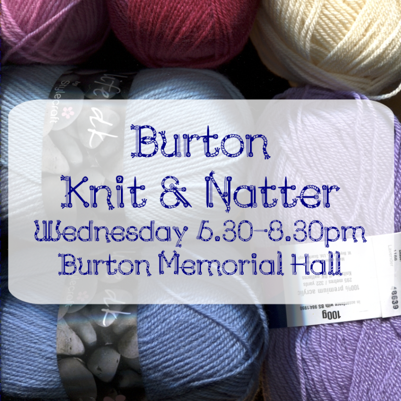 Knit and Natter at the Memorial Hall every Wednesday 6.30-8.30pm