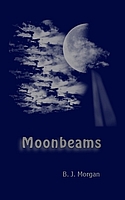 Moonbeams, by BJ Morgan, book cover image